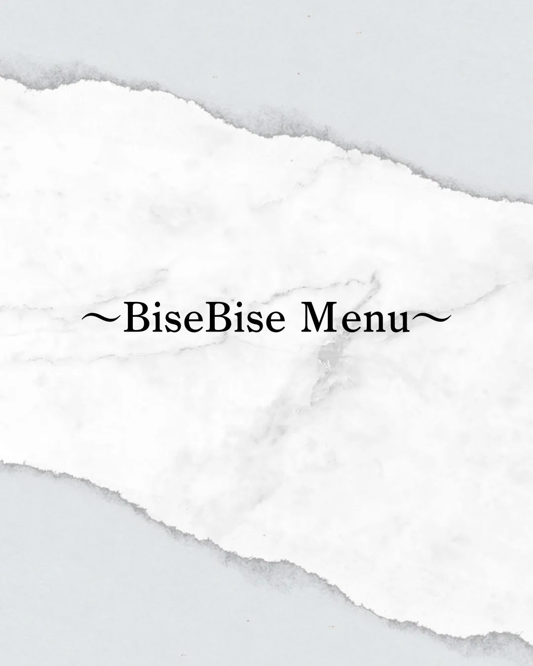 ~𝐁𝐢𝐬𝐞𝐁𝐢𝐬𝐞𝐌𝐞𝐧𝐮~